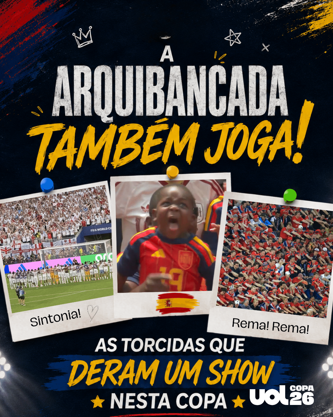 A arquibancada também joga! As torcidas que deram um show nesta Copa